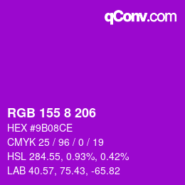 カラーコード: RGB 155 8 206 | qconv.com