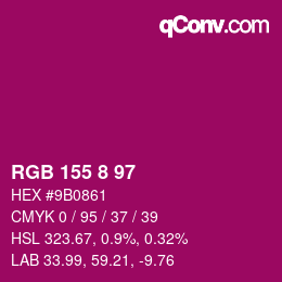 Farbcode: RGB 155 8 97 | qconv.com