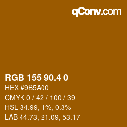 カラーコード: RGB 155 90.4 0 | qconv.com