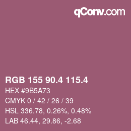 カラーコード: RGB 155 90.4 115.4 | qconv.com