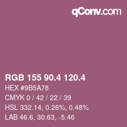 カラーコード: RGB 155 90.4 120.4 | qconv.com