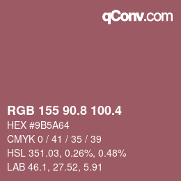 カラーコード: RGB 155 90.8 100.4 | qconv.com