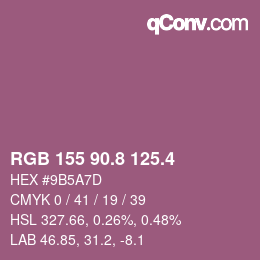 カラーコード: RGB 155 90.8 125.4 | qconv.com