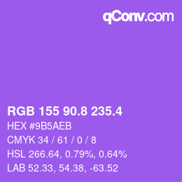 カラーコード: RGB 155 90.8 235.4 | qconv.com