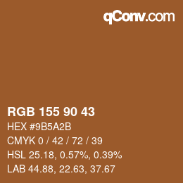 カラーコード: RGB 155 90 43 | qconv.com