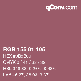 Color code: RGB 155 91 105 | qconv.com