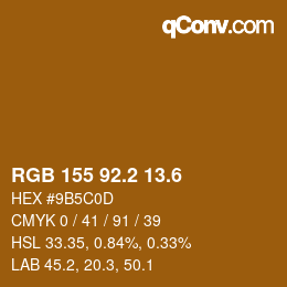 カラーコード: RGB 155 92.2 13.6 | qconv.com