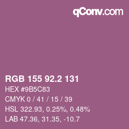 カラーコード: RGB 155 92.2 131 | qconv.com