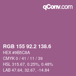 カラーコード: RGB 155 92.2 138.6 | qconv.com