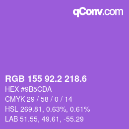 カラーコード: RGB 155 92.2 218.6 | qconv.com