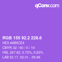 カラーコード: RGB 155 92.2 228.6 | qconv.com