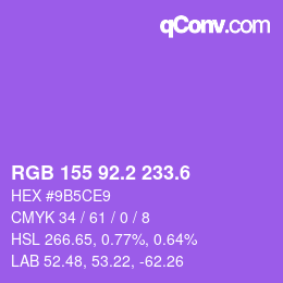 カラーコード: RGB 155 92.2 233.6 | qconv.com