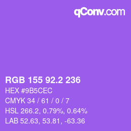 カラーコード: RGB 155 92.2 236 | qconv.com