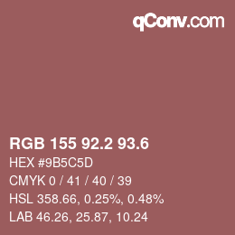 カラーコード: RGB 155 92.2 93.6 | qconv.com