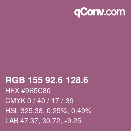 カラーコード: RGB 155 92.6 128.6 | qconv.com