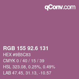 カラーコード: RGB 155 92.6 131 | qconv.com