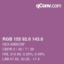 カラーコード: RGB 155 92.6 143.6 | qconv.com