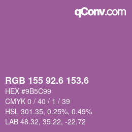 カラーコード: RGB 155 92.6 153.6 | qconv.com
