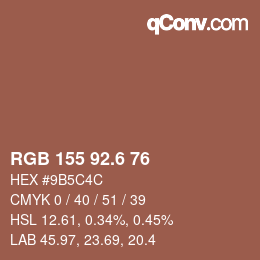 カラーコード: RGB 155 92.6 76 | qconv.com