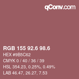 カラーコード: RGB 155 92.6 98.6 | qconv.com