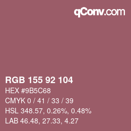 Color code: RGB 155 92 104 | qconv.com