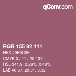 颜色代码: RGB 155 92 111 | qconv.com