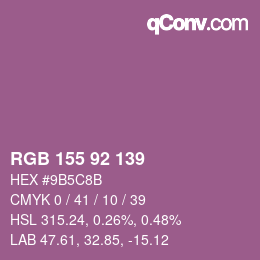 カラーコード: RGB 155 92 139 | qconv.com