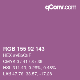 Color code: RGB 155 92 143 | qconv.com
