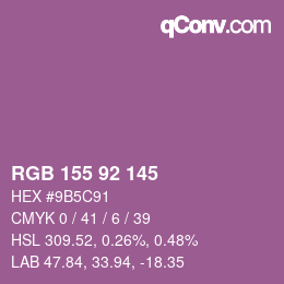Color code: RGB 155 92 145 | qconv.com