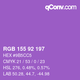 Color code: RGB 155 92 197 | qconv.com