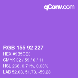 颜色代码: RGB 155 92 227 | qconv.com
