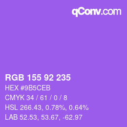 颜色代码: RGB 155 92 235 | qconv.com
