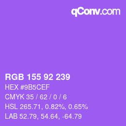 Color code: RGB 155 92 239 | qconv.com