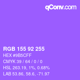 カラーコード: RGB 155 92 255 | qconv.com