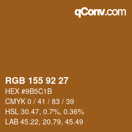 カラーコード: RGB 155 92 27 | qconv.com