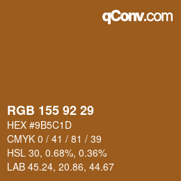 颜色代码: RGB 155 92 29 | qconv.com