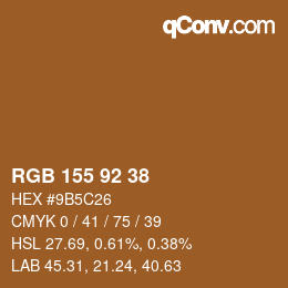 カラーコード: RGB 155 92 38 | qconv.com