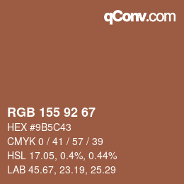 カラーコード: RGB 155 92 67 | qconv.com