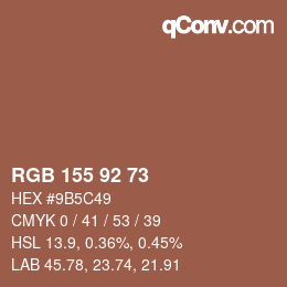カラーコード: RGB 155 92 73 | qconv.com
