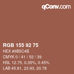 Color code: RGB 155 92 75 | qconv.com