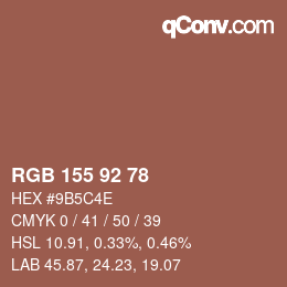 カラーコード: RGB 155 92 78 | qconv.com