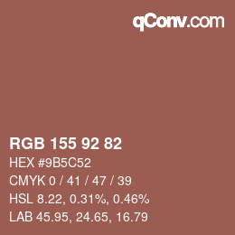 カラーコード: RGB 155 92 82 | qconv.com