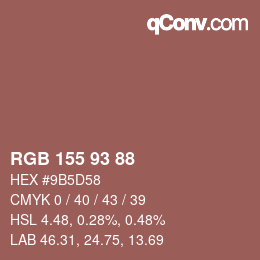 Color code: RGB 155 93 88 | qconv.com