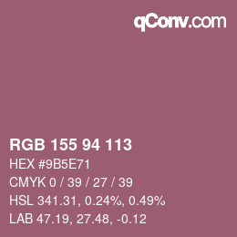 Color code: RGB 155 94 113 | qconv.com