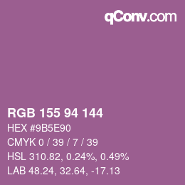 カラーコード: RGB 155 94 144 | qconv.com