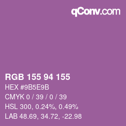 カラーコード: RGB 155 94 155 | qconv.com