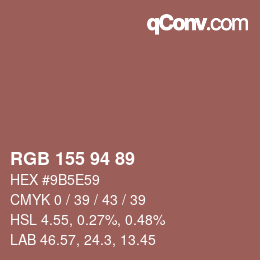 颜色代码: RGB 155 94 89 | qconv.com