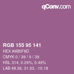 Code couleur: RGB 155 95 141 | qconv.com