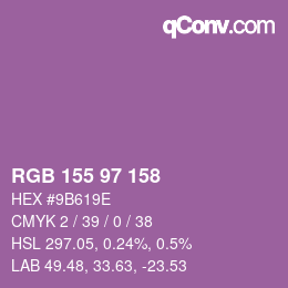 颜色代码: RGB 155 97 158 | qconv.com