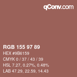 カラーコード: RGB 155 97 89 | qconv.com